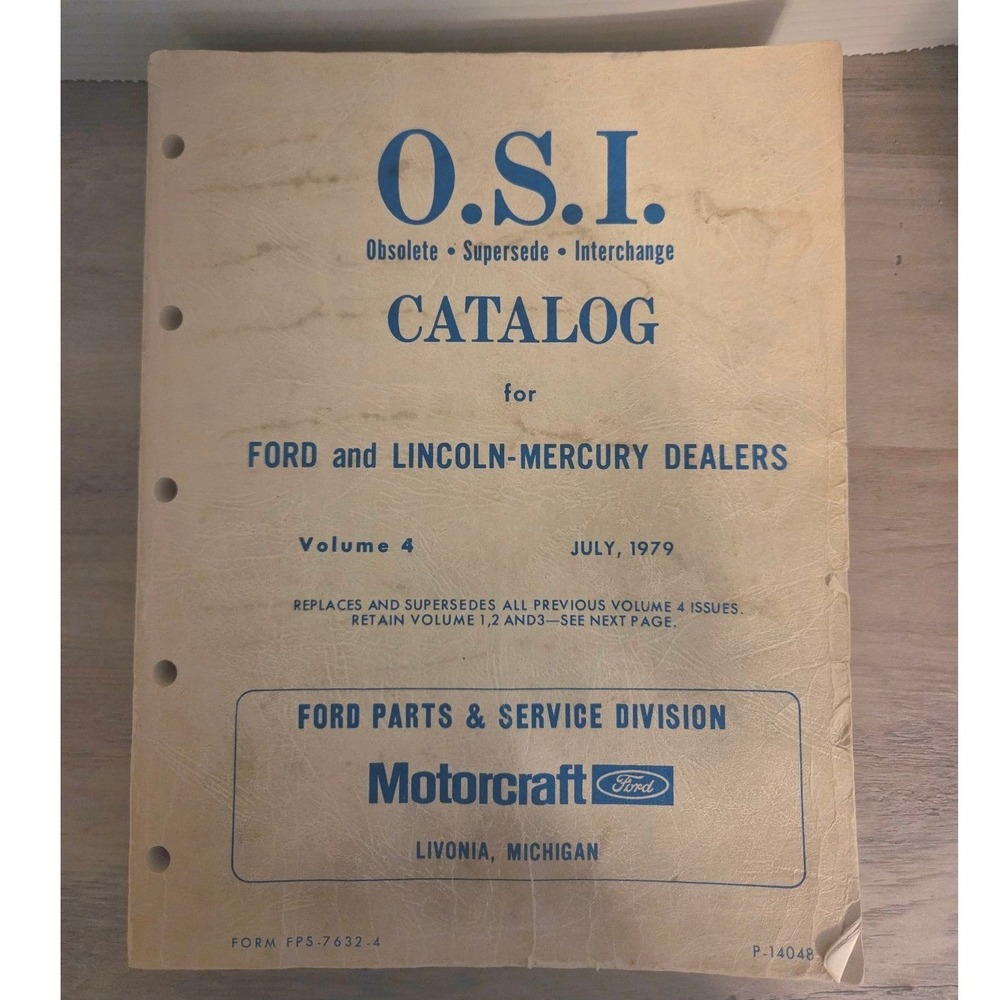1979 Ford Lincoln Mercury OSI Obsolete Supersede Interchange Catalo Vol 4 Manual